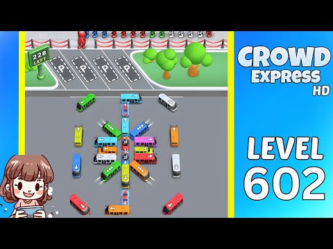 Crowd Express Level 602
