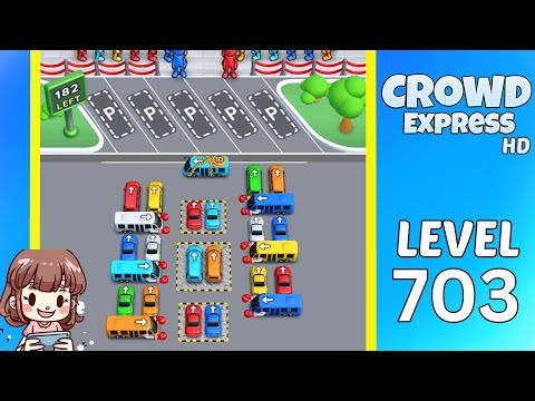 Crowd Express Level 703