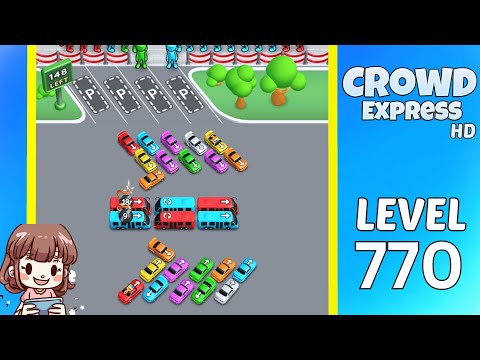 Crowd Express Level 770