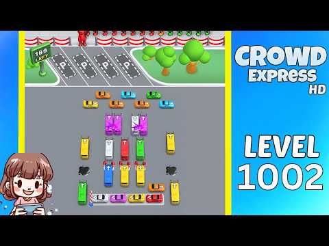 Crowd Express Level 1002