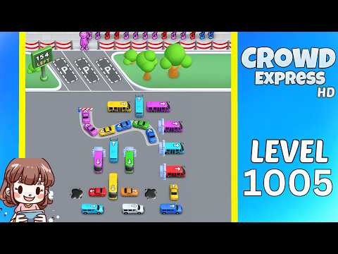 Crowd Express Level 1005