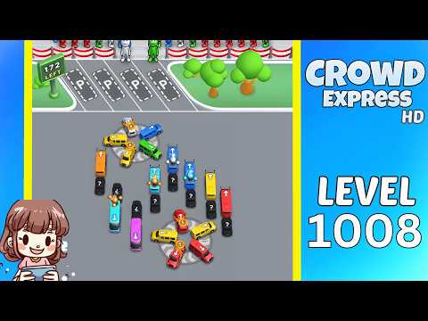 Crowd Express Level 1008