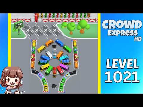 Crowd Express Level 1021
