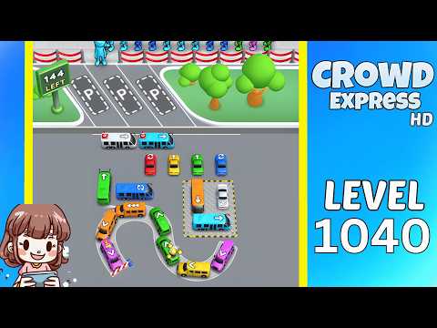 Crowd Express Level 1040