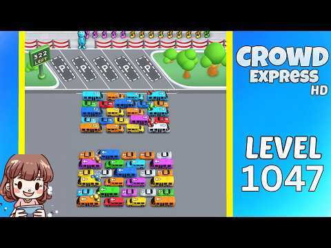 Crowd Express Level 1047