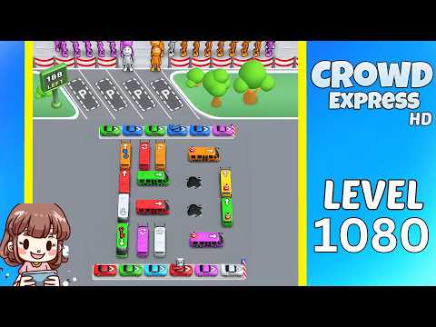 Crowd Express Level 1080