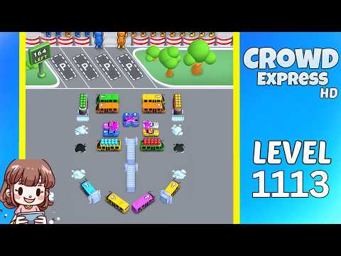 Crowd Express Level 1113