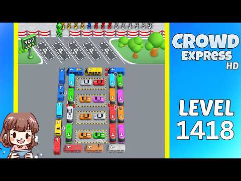 Crowd Express Level 1418
