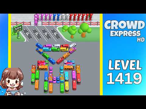 Crowd Express Level 1419